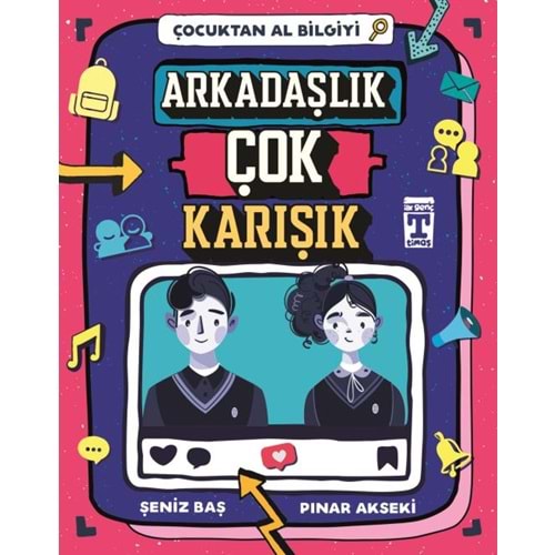 Arkadaşlık Çok Karışık - Çocuktan Al Bilgiyi