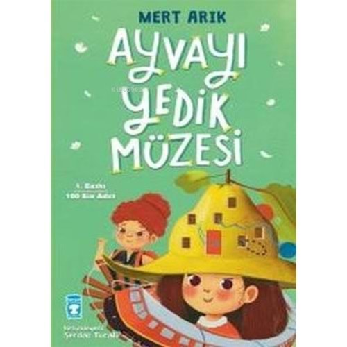 Ayvayı Yedik Müzesi