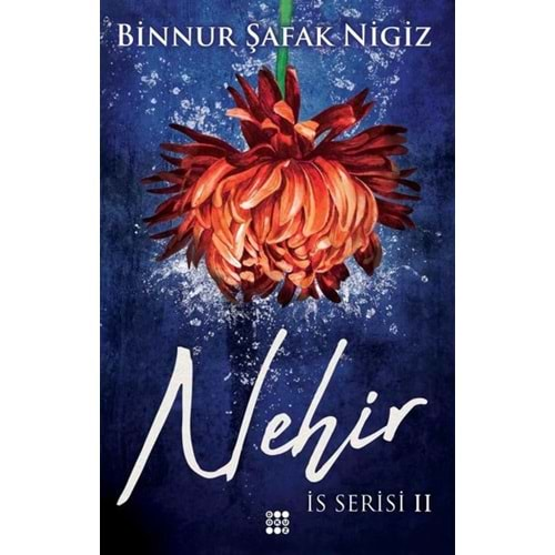 Nehir (İs Serisi)