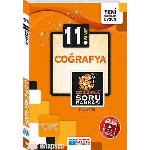 EVRENSEL COĞRAFYA 11. SINIF ÇÖZÜMLÜ SORU BANKASI