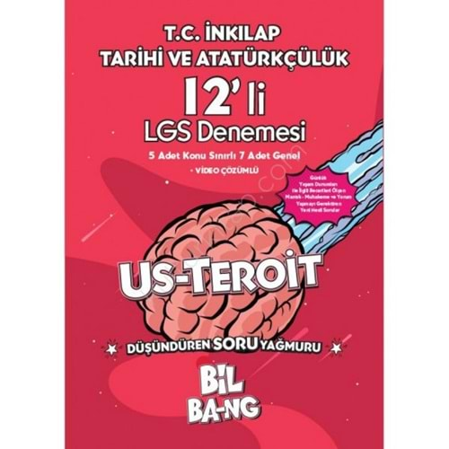 Bilbang 8. Sınıf T.C İnkılap Tarihi Ve Atatürkçülük 12'Li LGS Denemesi