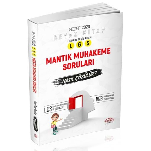 Editör LGS Mantık - Muhakeme Soruları Nasıl Çözülür?