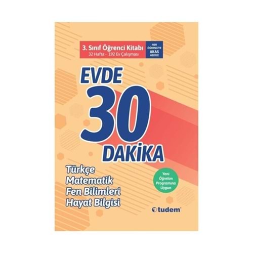 TUDEM EVDE 30 DAKİKA 3. SINIF