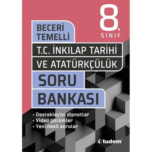 Tudem 8.Sınıf İnkılap Tarihi Beceri Temelli Soru B