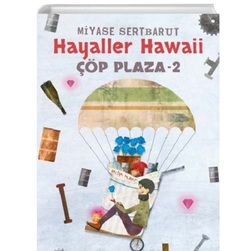 Hayaller Hawaii Çöp Plaza 2