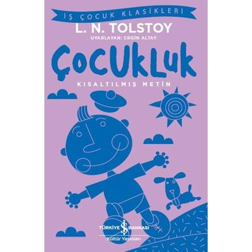 Çocukluk (Kısaltılmış Metin)