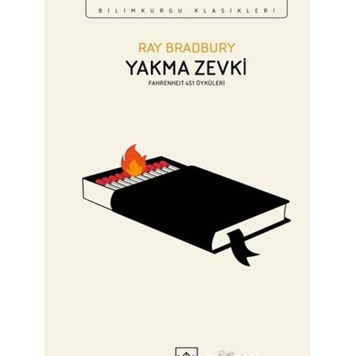 Yakma Zevki: Fahrenheit 451 Öyküleri