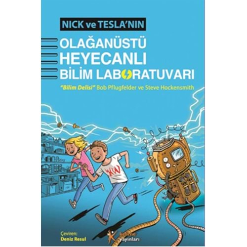 Nick Ve Tesla nın Olağanüstü Heyecanlı Bilim Labor