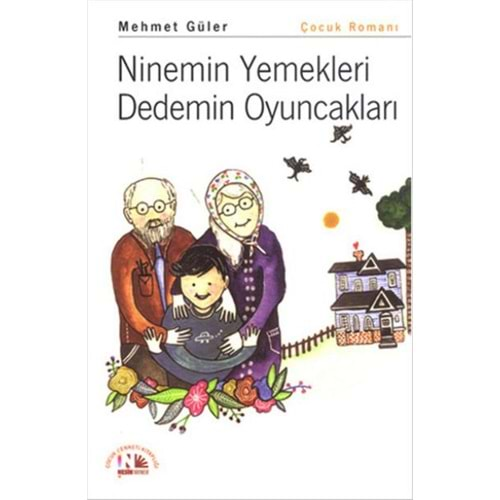 Ninemin Yemekleri Dedemin Oyuncakları