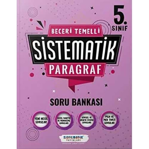 Sistematik Yayınları 5. Sınıf Beceri Temelli Sistematik Paragraf Soru Bankası