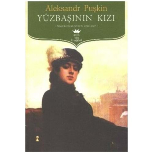 YÜZBAŞININ KIZI Antik Yay.