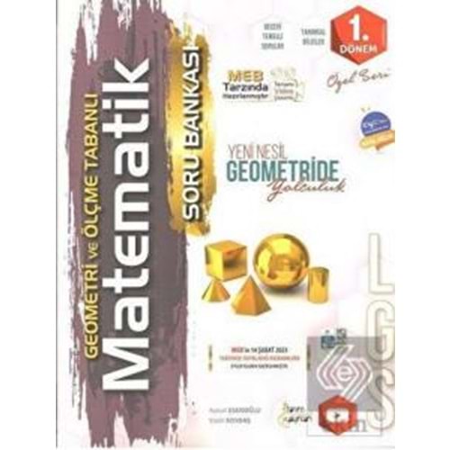 8.Sınıf LGS 1.Dönem Geometri ve Ölçme Tabanlı Matematik Soru Bankası - 2023 Özel Baskı
