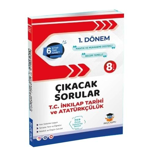 ZEKA KÜPÜ 8. SINIF ÇIKACAK SORULAR 1. DÖNEM İNKILAP TARİHİ