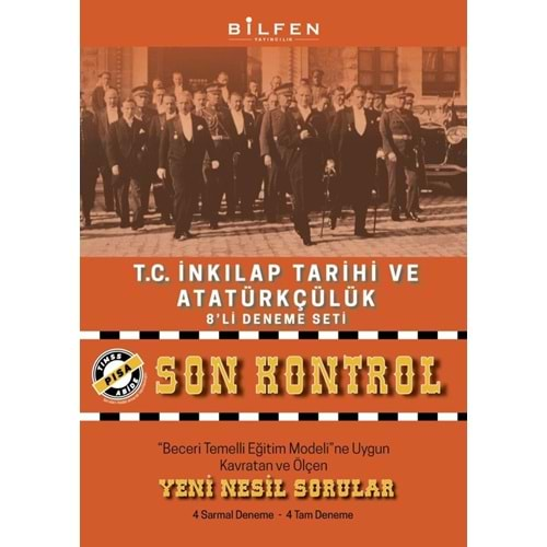 8.SINIF T.C. İNKILAP TARİHİ VE ATATÜRKÇÜLÜK SON KONTROL 8'Lİ DENEME