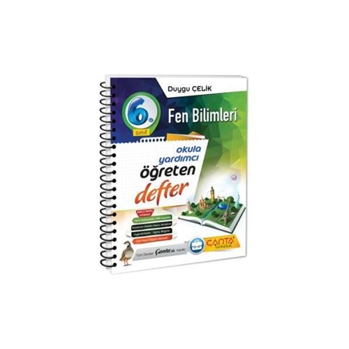 Çanta Yayınları 6. Sınıf Fen Bilimleri Okula Yardımcı Öğreten Defter