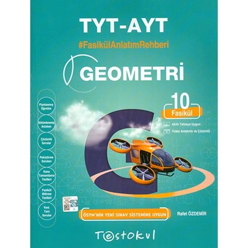 TestokulÜnv.Haz. Fasikül Anlatım Rehberi YKS (TYT-AYT) Geometri (10 fasikül)