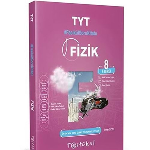 TestokulÜnv.Haz. Fasikül Soru Kitabı TYT Fizik (8 fasikül)