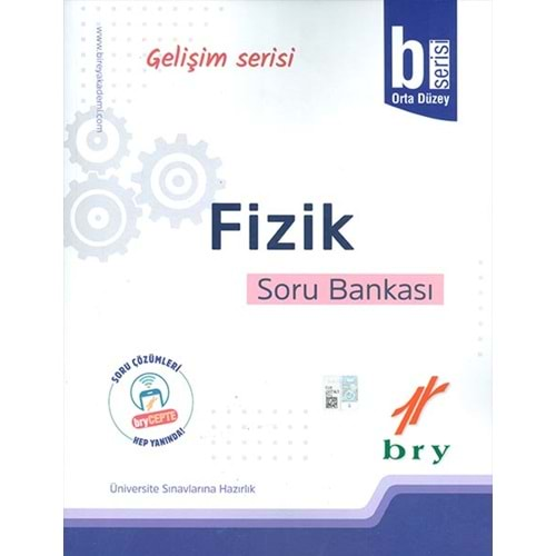 BRY - Gelişim Serisi - Fizik - Soru Bankası - B