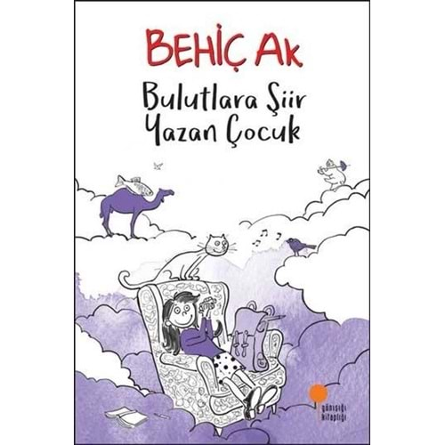 Bulutlara Şiir Yazan Çocuk