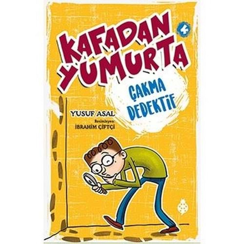 Kafadan Yumurta 4: Çakma Dedektif