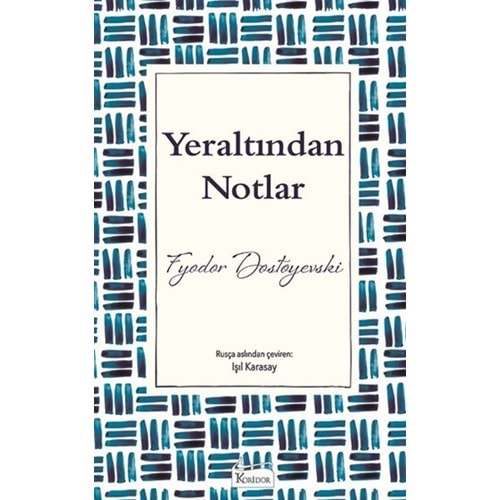 Yeraltından Notlar (Bez Ciltli)