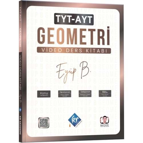 KR Akademi TYT AYT Geometri Eyüp Hoca Video Ders Kitabı