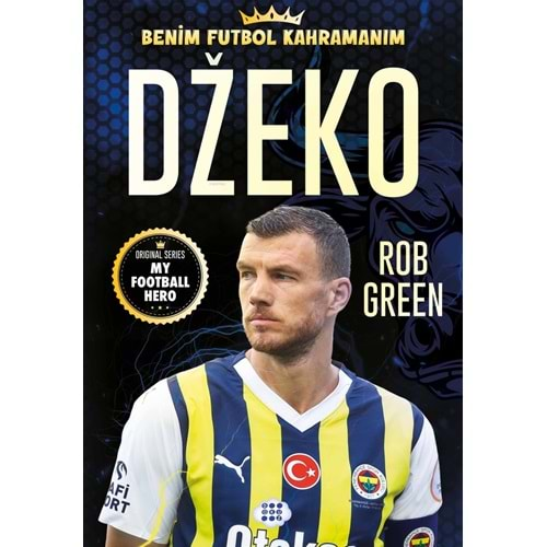 Dzeko Benim Futbol Kahramanım