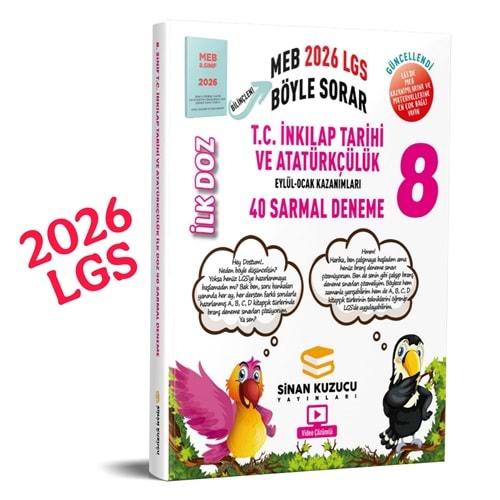 Meb 2026 LGS de Böyle Sorar2026 8. Sınıf LGS T.C. İnkılap Tarihi ve Atatürkçülük İlk Doz 40 Sarmal Deneme Sinan Kuzucu