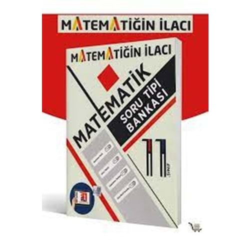 Acil Matematiğin İlacı 11. Sınıf Matematik Soru Bankası