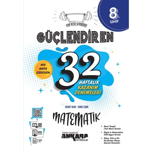 Ankara Güçlendiren 8. Sınıf Matematik 32 Haftalık Kazanım Denemeleri