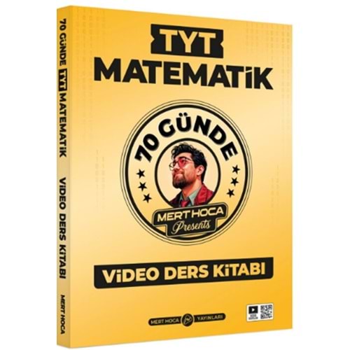 Mert Hoca 2026 70 Günde TYT Matematik Video Ders Kitabı