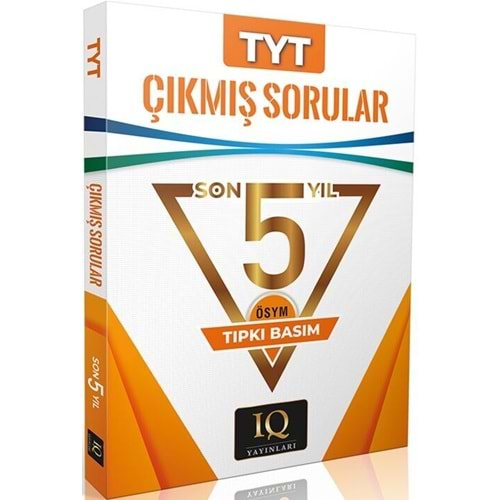 İQ Yayınları TYT Tıpkı Basım Son 5 Yıl