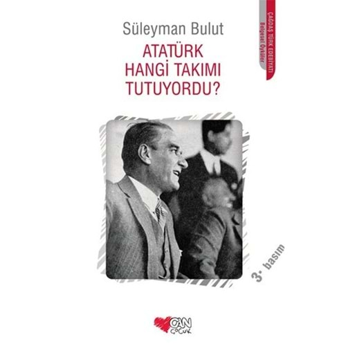 Atatürk Hangi Takımı Tutuyordu?