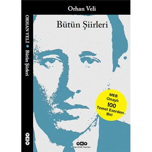 Bütün Şiirleri / Orhan Veli