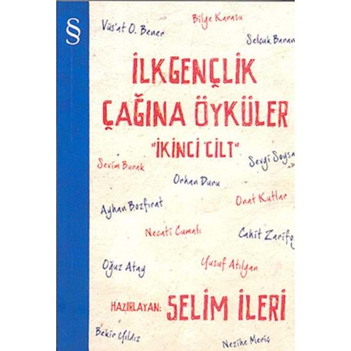 İlk Gençlik Çağına Öyküler - 1. Cilt