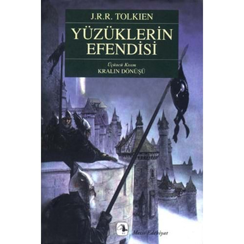 Yüzüklerin Efendisi Üçüncü Kısım Kralın Dönüşü