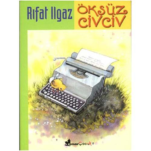 ÖKSÜZ CİVCİV/ÇINAR ÇOCUK