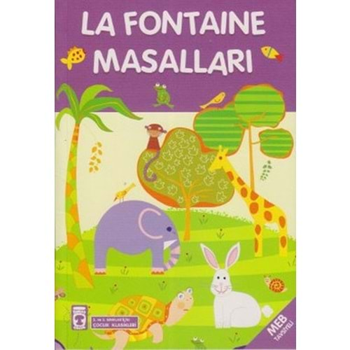 LA FONTAINE MASALLARI-TİMAŞ.