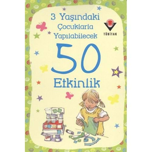 3 Yaşındaki Çocuklarla Yapılabilecek 50 Etkinlik