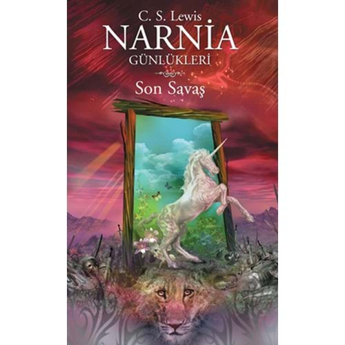 Narnia Günlükleri 7 Son Savaş