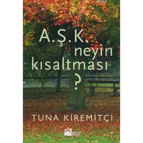 A.Ş.K Neyin Kısaltması?