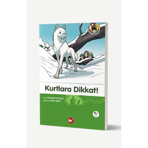 Kurtlara Dikkat!