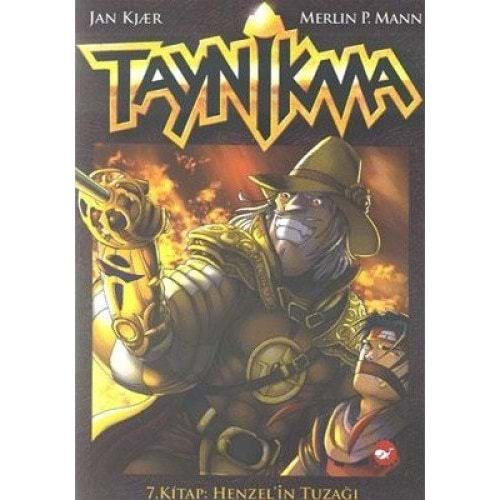 Taynikma 7. Kitap: Henzel in Tuzağı