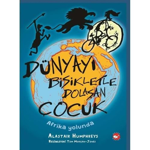 Dünyayı Bisikletle Dolaşan Çocuk