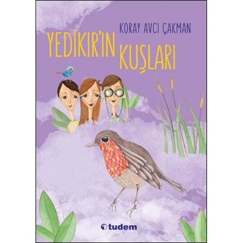 Yedikır`ın Kuşları Tudem Yayınları