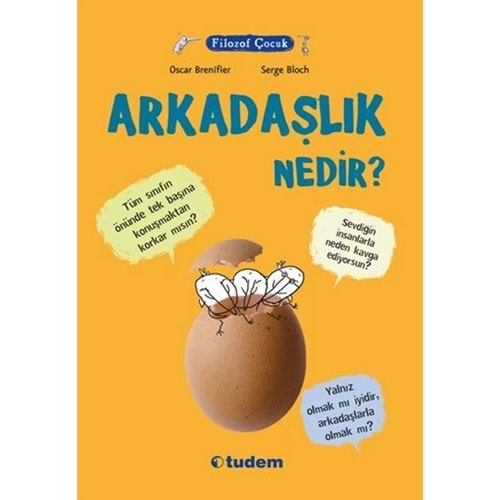 Filozof Çocuk- Arkadaşlık Nedir?