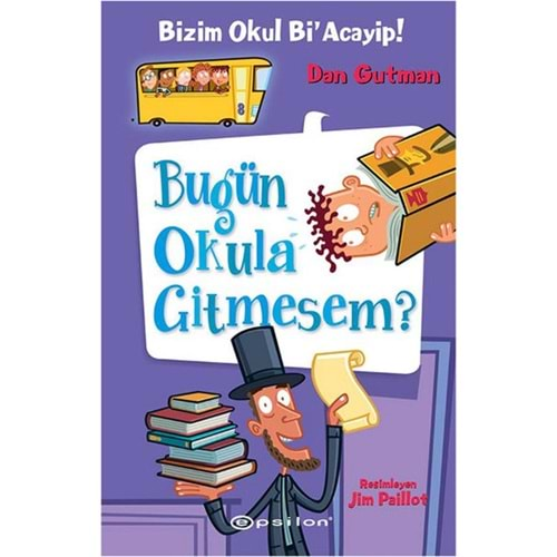 Bizim Okul Bi Acayip - Bugün Okula Gitmesem?