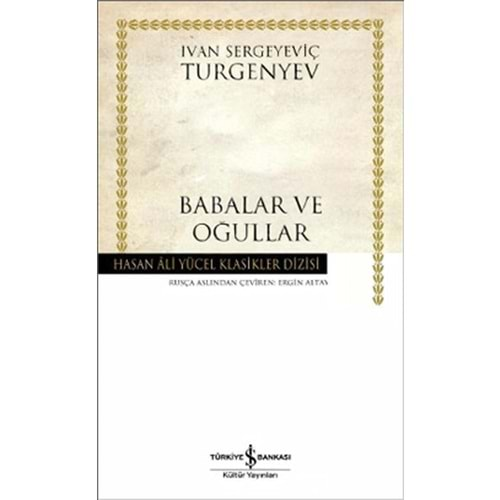 Babalar ve Oğullar - Hasan Ali Yücel Klasikleri